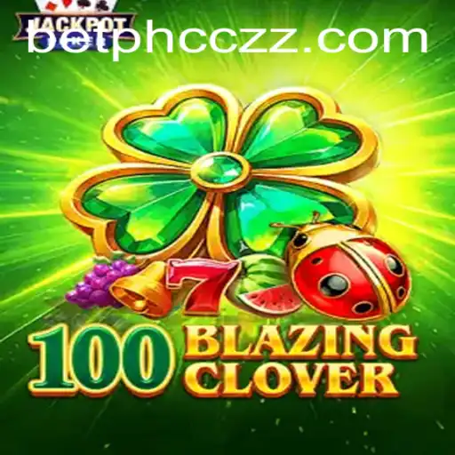 Discover the Excitement of 100BlazingClover: Your Guide to Mastering 'cczz'
